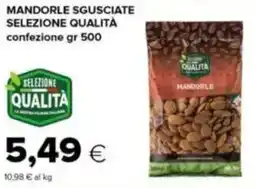 Tigre Mandorle sgusciate selezione qualità offerta