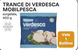 Coop Trance di verdesca MOBILPESCA offerta