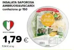 Tigre Insalata saporosa AMBRUOSI&VISCARDI offerta