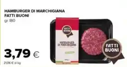 Tigre Hamburger di marchigiana FATTI BUONI offerta