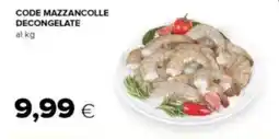 Tigre Code mazzancolle decongelate offerta