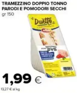 Tigre Tramezzino doppio tonno parodi e pomodori secchi offerta