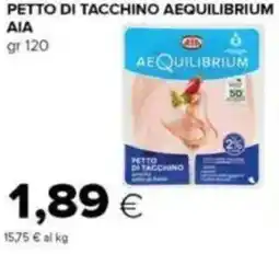 Tigre Petto di tacchino aequilibrium AIA offerta