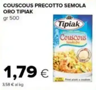 Tigre Couscous precotto semola oro TIPIAK offerta