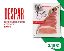 Vibian Despar prosciutto crudo affettato offerta