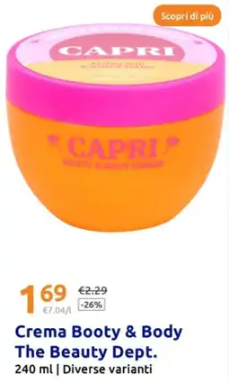Action Crema Booty & Body The Beauty Dept. offerta