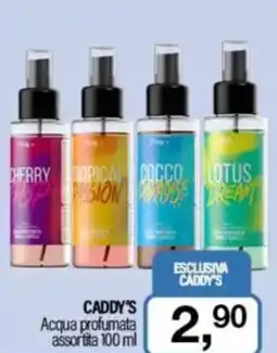 Caddy's CADDY'S Acqua profumata assortita offerta