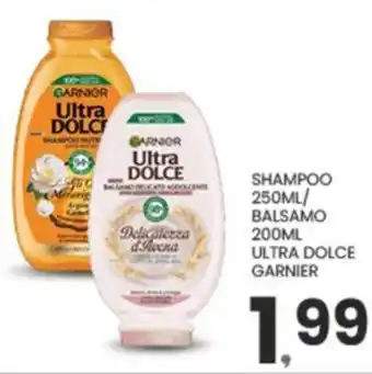Despar Shampoo / balsamo ULTRA DOLCE GARNIER offerta