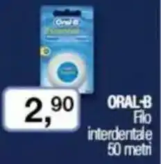 Caddy's ORAL-B Filo interdentale 50 metri offerta