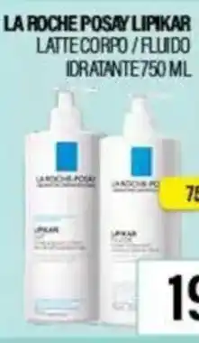 Caddy's La roche posay lipikar latte corpo/fluido idratante offerta