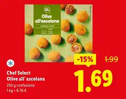 Lidl Chef Select Olive all'ascolana offerta