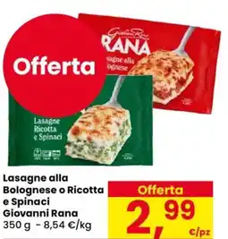 Despar Lasagne alla Bolognese o Ricotta e Spinaci Giovanni Rana offerta