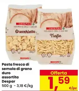 Despar Pasta fresca di semola di grano duro assortita Despar offerta