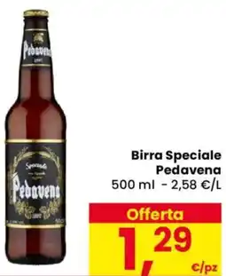 Despar Birra Speciale Pedavena offerta