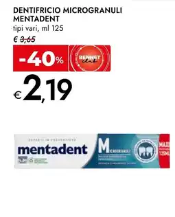 Bennet Dentifricio microgranuli MENTADENT offerta