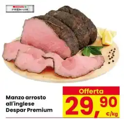 Despar Manzo arrosto all'inglese Despar premium offerta