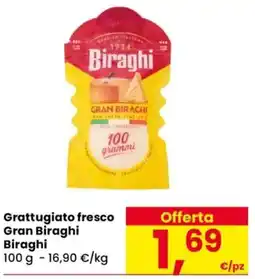 Despar Grattugiato fresco gran biraghi biraghi offerta