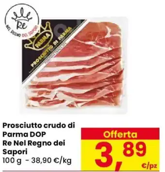 Despar Prosciutto crudo di Parma DOP Re Nel Regno dei Sapori offerta