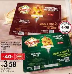 Bennet Pancetta a cubetti affumicata o dolce NEGRONI offerta