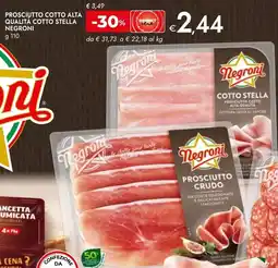 Bennet Prosciutto cotto alta qualità cotto stella NEGRONI offerta