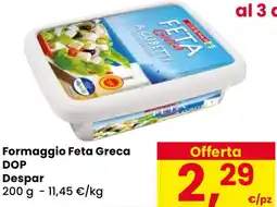Eurospar Formaggio Feta Greca DOP Despar offerta