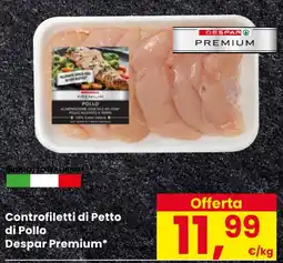 Eurospar Controfiletti di Petto di Pollo Despar Premium offerta