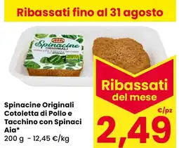 Eurospar Spinacine Originali Cotoletta di Pollo e Tacchino con Spinaci Aia offerta