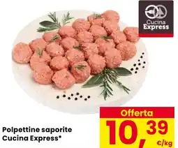 Eurospar Polpettine saporite Cucina Express offerta