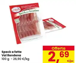 Eurospar Speck a fette Val Rendena offerta