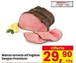Eurospar Manzo arrosto all'inglese Despar Premium offerta
