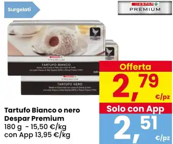Eurospar Tartufo Bianco o nero Despar Premium offerta
