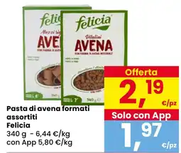 Eurospar Pasta di avena formati assortiti Felicia offerta