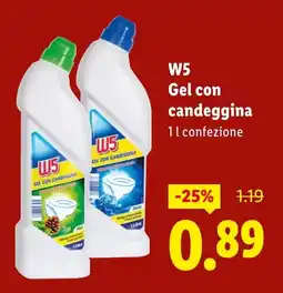 Lidl W5 Gel con candeggina offerta