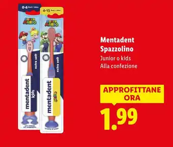 Lidl Mentadent Spazzolino offerta