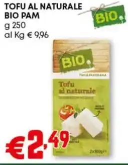 Pam Tofu al naturale BIO PAM offerta