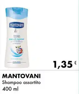 Iper Tosano MANTOVANI Shampoo assortito offerta