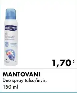 Iper Tosano MANTOVANI Deo spray talco/invis. offerta