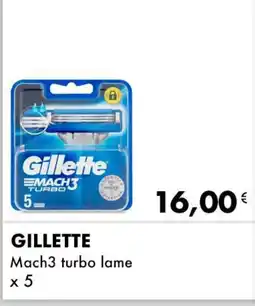 Iper Tosano GILLETTE Mach3 turbo lame offerta