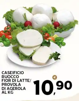 Extra Supermercati Caseificio ruocco fior di latte/ provola di agerola offerta