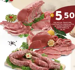 Extra Supermercati Salsiccia/tracchie/ costoletta/prosciutto di suino formato gran famiglia offerta