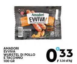 Extra Supermercati Amadori evviva wurstel di pollo e tacchino offerta
