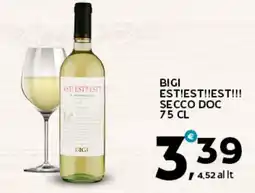 Extra Supermercati Bigi est!est!!est!!! secco doc offerta