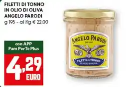 Pam Filetti di tonno in olio di oliva ANGELO PARODI offerta