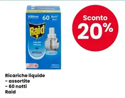 Eurospar Ricariche liquide - assortite - 60 notti Raid offerta