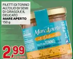 Crai Filetti di tonno all'olio di semi di girasole il delicato MARE APERTO offerta