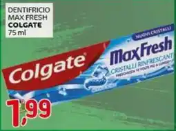 Crai Dentifricio max fresh COLGATE offerta