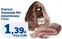 Sigma Fiorucci Guanciale Per Amatriciana offerta