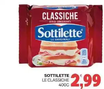 Eté Sottilette le classiche offerta