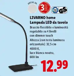 Lidl LIVARNO home Lampada LED da tavolo offerta