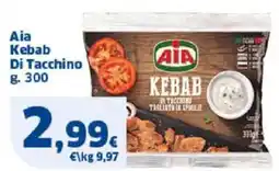 Sigma Aia Kebab Di Tacchino offerta